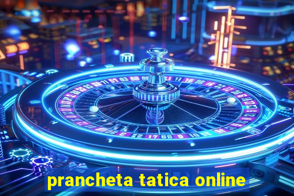 prancheta tatica online